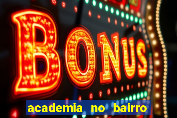 academia no bairro vila nova